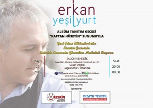 Erkan Yeşilyurt Albüm Tanıtım Gecesi Etkinliği